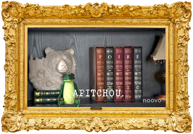 Image of a bookshelf upon which there is a whiten ceramic sculpture of a bear, a green wooden frog, a group of five books with the letters 'P', 'O', 'I', 'R', and 'E' on their spines, and a small ornate lamp with a lampshade (it's unclear what this image might be a reference to), with the episode title, 'Apitchou' ['Achoo'], superimposed on it.