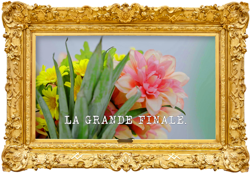 Image of some flowers (a reference to the 'Place the bag of salt on the table' task), with the episode title, 'La grande finale' ['The grand finale'], superimposed on it.