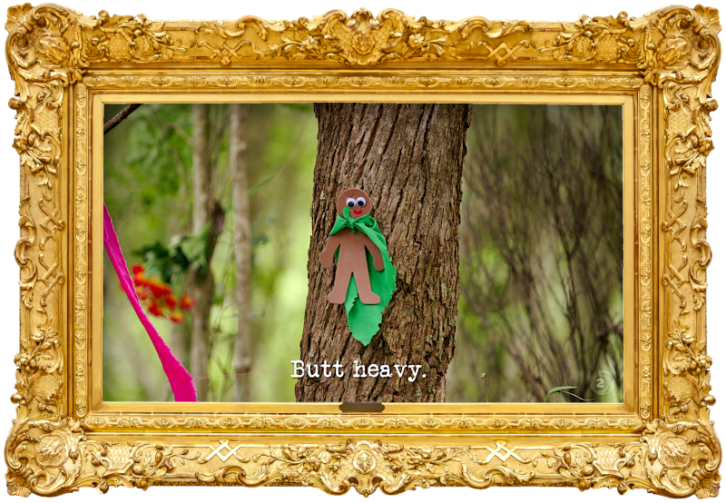 Image of a small felt man wearing a cape, attached to the trunk of a tree (a reference to the 'Enchant the forest' task), with the episode title, 'Butt heavy', superimposed on it.