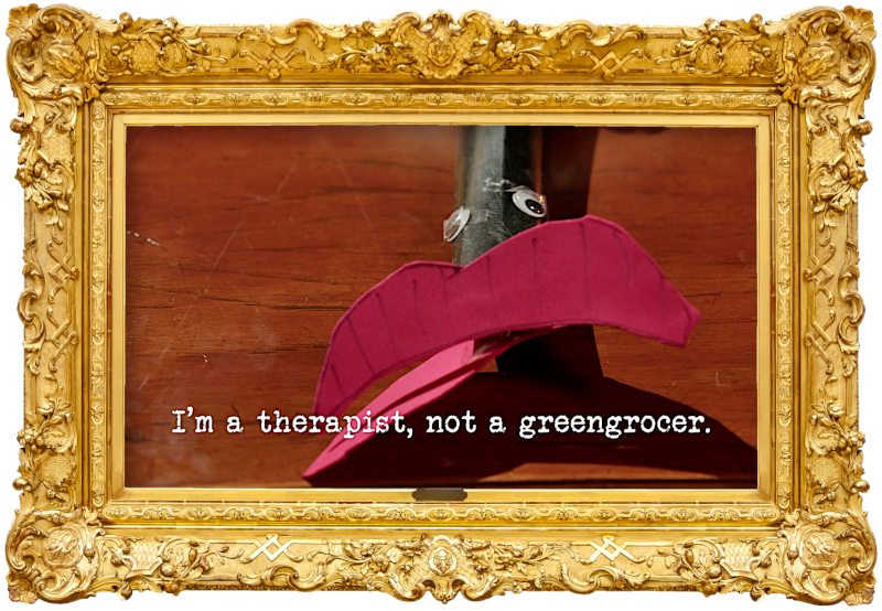 Image of the end of a leaf-blower with a large pair of paper lips and googly eyes attached to it (a reference to Ray O'Leary's attempt at the 'Boldly and beautifully blow out the candle' task), with the episode title, 'I'm a therapist not a greengrocer', superimposed on it.