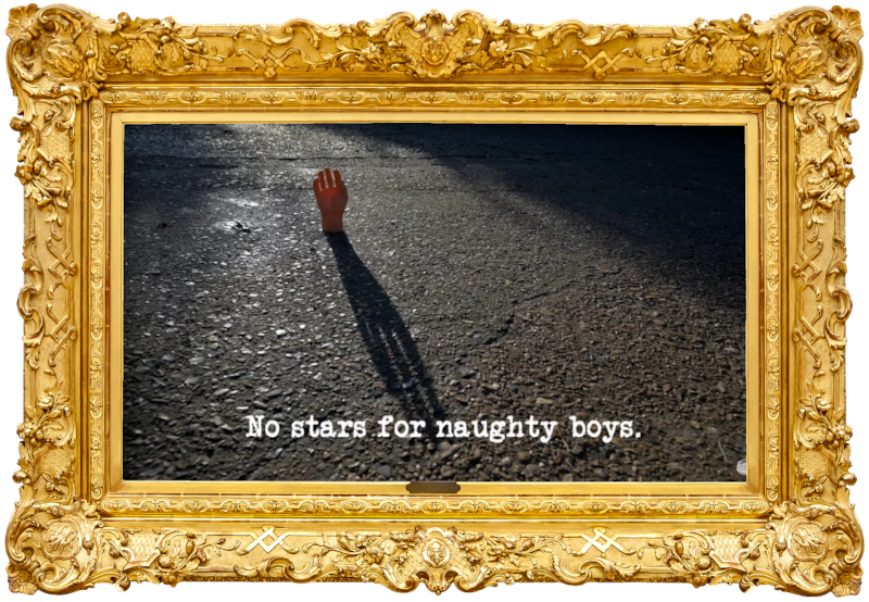 Image of a mannequin's hand stood on a tarmac surface, and backlit by a low sun, casting a long shadow (a reference to the 'Invent a new handshake' task), with the episode title, 'No stars for naughty boys', superimposed on it.