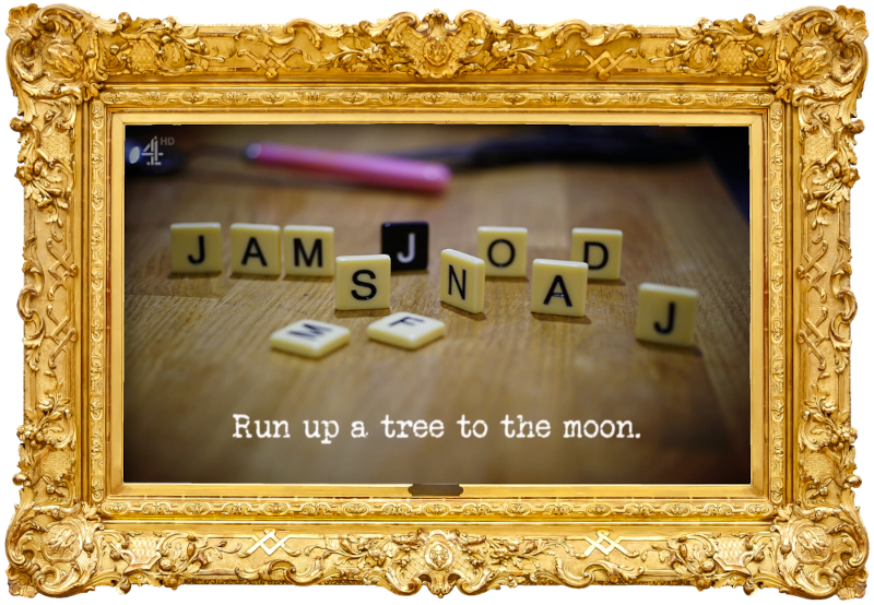 Image of a collection of scrabble tiles on a wooden surface, spelling out Sarah Kendall's acronym 'JAMJOD SNAJ' (from the 'Create a days in month mnemonic' task), with the episode title, 'Run up a tree to the moon', superimposed on it.