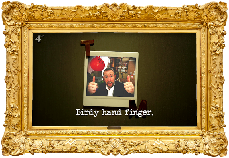 Image of a Polaroid photo of Alex in a room full of stuff (including a space hopper), attached to a surface with magnets in the shape of the letters 'T' and 'M' (presumably a reference to the 'Recreate the coolest photo from your phone' task), with the episode title, 'Birdy hand finger', superimposed on it.