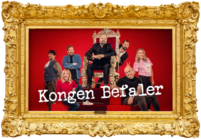 Cover image for the fourth season of the Norwegian show Kongen Befaler, picturing the cast of the season.